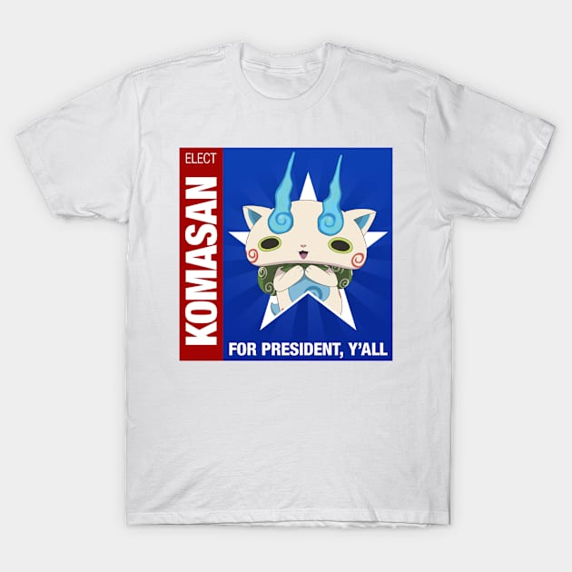 Komasan for President, Y'all T-Shirt by LumineonDesign